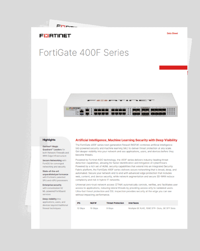 ไฟร์วอลล์เจเนอเรชันถัดไป (NGFW) รุ่น FortiGate 400F 0