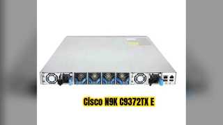 ภาพรวมสวิตช์ Cisco N9K C9372TX E