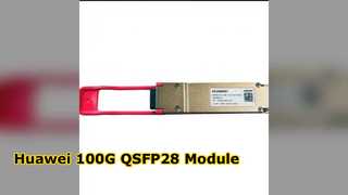 QSFP28-100G-1310-40km-SM, โมดูลออปติคัล Huawei QSFP28, 100G QSFP28/LC/40 กม.